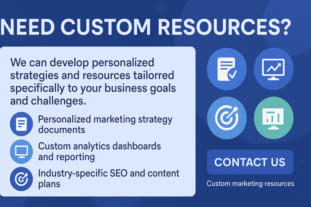 Custom marketing resources